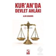 Kur’an’da Devlet Ahlakı - Alim Erdemir