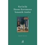 Kuranda Haram Kavramının Semantik Analizi - Fecr Yayınları