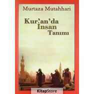Kur’an’da İnsan Tanımı - m hadi esedi murtaza mutahhari allame tabatabai