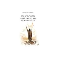 Kur'an'da İsrailoğulları ve Yahudilik Mustafa Kılıçaslan