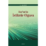 Kur’an’da İstikrar Olgusu - Faiz Kalın