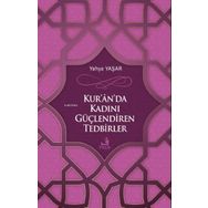 Kuranda Kadını Güçlendiren Tedbirler - Yahya Yaşar