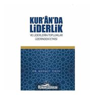 Kur'an'da Liderlik Ve Liderlerin Toplumlar Üzerindeki Etkisi - Dr. Mehmet Tekin