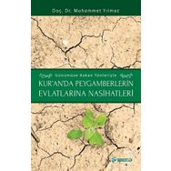 Kur'an'da Peygamberlerin Evlatlarına Nasihatleri - Muhammet Yılmaz