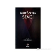KUR'AN'DA SEVGI - ALI GALIP GEZGIN