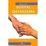 KUR'AN'DA SOSYAL DAYANIŞMA (MÜESSESE-VAKIF-KÜLTÜR) - KERIM BULADI
