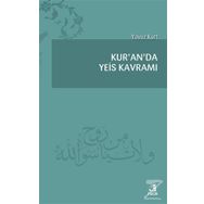 Kuranda Yeis Kavramı - Yavuz Kurt