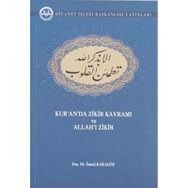 Kur'an'da Zikir Kavramı ve Allah'ı Zikir - İsmail Karagöz