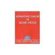 KUR`AN`DAKI DUALAR VE SEÇME AYETLER - HEYET