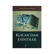 Kur’an’dan Esintiler - ustad muhsin kiraati