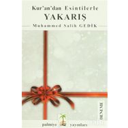 Kur’an’dan Esintilerle Yakarış - Muhammed Salih Gedik