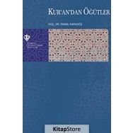 Kur'an'dan Öğütler - İsmail Karagöz