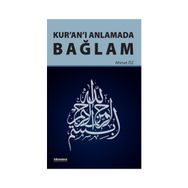 Kur’an’ı Anlamada Bağlam - Ahmet Öz