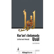 Kur’an’ı Anlamada Usul el-Kur’anu’l-Mecid - İzzet Derveze