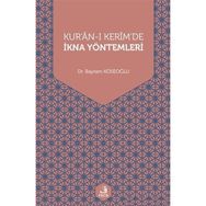 Kuranı Kerimde İkna Yöntemleri-Fecr Yayınları