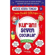 Kur’an’ı Seven Çocuklar 9’lu Set - Hatice Kübra Tongar