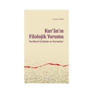 Kur’anın Filolojik Yorumu - İsmail Aydın