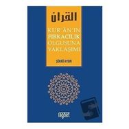 Kuranın Fırkacılık Olgusuna Yaklaşımı Şükrü Aydın