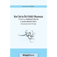 Kur'an'ın İki Fıkhi Okunuşu - Necmettin Çalışkan