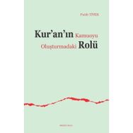 Kur'an'ın Kamuoyu Oluşturmadaki Rolü - Fatih Tiyek
