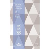 Kur’an’ın Öğrettiği Kavramlar 11 - Birr - Erdem Uygan