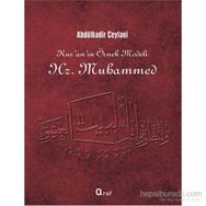 Kur’an’ın Örnek Modeli Hz. Muhammed - Gavs-ı Azam Seyyid Abdülkadir Geylani