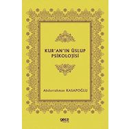 Kur'an'ın Üslup Psikolojisi - Abdurrahman Kasapoğlu