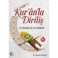 Kur'an'la Diriliş - Veysel Akkaya