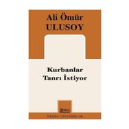 Kurbanlar Tanrı İstiyor - Ali Ömür Ulusoy
