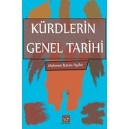 Kürdlerin Genel Tarihi - Mehmet Baran Aydın