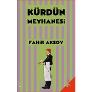 Kürdün Meyhanesi - Fahir Aksoy