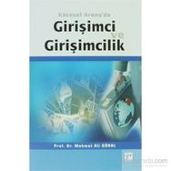 Küresel Arena’da Girişimci ve Girişimcilik - Mehmet Ali Gürol