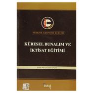 Küresel Bunalım ve İktisat Eğitimi - Ercan Uygur