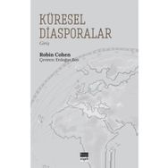 Küresel Diasporalar - Robin Cohen