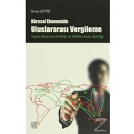 Küresel Ekonomide Uluslararası Vergileme - Savaş Çevik