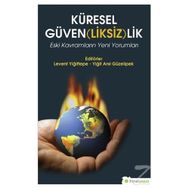 Küresel Güven(liksiz)lik - Kolektif
