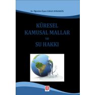 Küresel Kamusal Mallar ve Su Hakkı Ekin Yayınevi