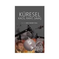 Küresel Kaos Rant Savaş - Fatih Mehmet Öcal