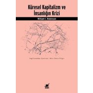 Küresel Kapitalizm ve İnsanlığın Krizi - Ayrıntı Yayınları