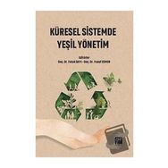 Küresel Sistemde Yeşil Yönetim - Faruk Dayı Yusuf Esmer
