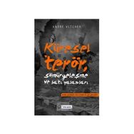 KÜRESEL TERÖR, SÖMÜRGECİLİK VE BATI YALANLARI - ANDRE VLTCHEK