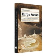 Kurgu Sanatı Büyüyen Edith Wharton Ayşe Işın