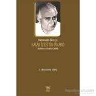 Kurmacadan Gerçeğe Hasan İzzettin Dinamo - E. Bilgehan Türk