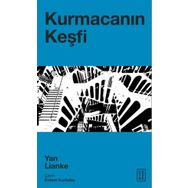 Kurmacanın Keşfi Ketebe Yayınları