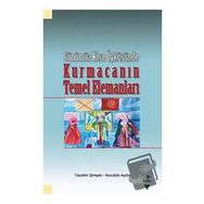 Kurmacanın Temel Elemanları - Tacettin Şimşek
