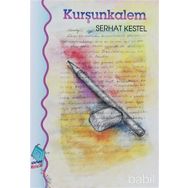 KURŞUN KALEM - SERHAT KESTEL