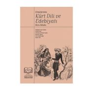 KÜRT DILI VE EDEBİYATI DERS KİTABI - ESRA SADIKOĞLU;FEHIM IŞIK;MEHMET MEHMETOĞLU;MEHMET SAIT ÇAKAR;RONAYI ÖNEN;SAMI TAN