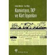 KÜRT İSYANLARI - İSMET BOZDAĞ