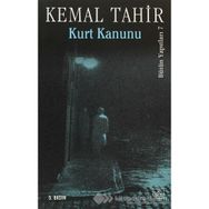 Kurt Kanunu - Kemal Tahir