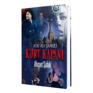 Kurt Kapanı Kod Adı Şarkıcı - Ahmet Şafak